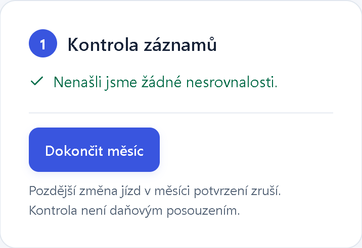 Kontrola záznamů v aplikaci: Nenašli jsme žádné nesrovnalosti, tlačítko Dokončit měsíc.